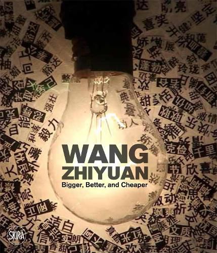 Cover image for Wang Zhiyuan: Bigger, Better, and Cheaper