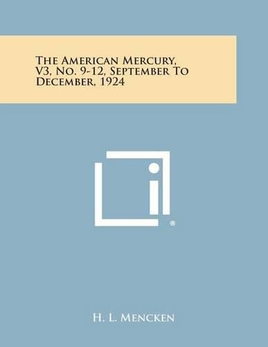 The American Mercury, V3, No. 9-12, September to December, 1924