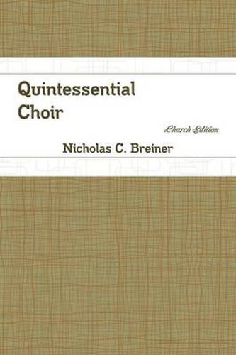 Cover image for Quintessential Choir: Church Edition
