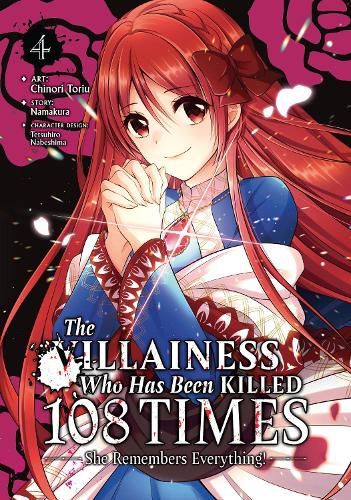 Cover image for The Villainess Who Has Been Killed 108 Times: She Remembers Everything! (Manga) Vol. 4