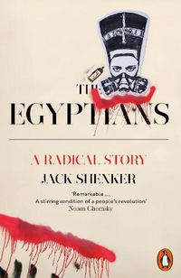 Cover image for The Egyptians: A Radical Story