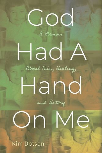 Cover image for God Had A Hand On Me