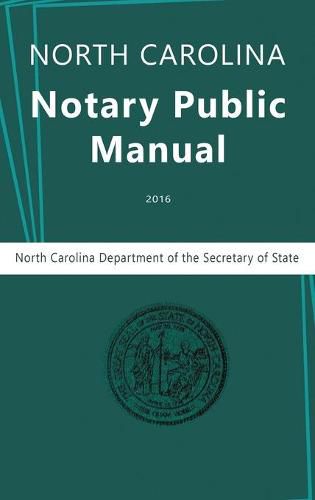 Cover image for North Carolina Notary Public Manual, 2016