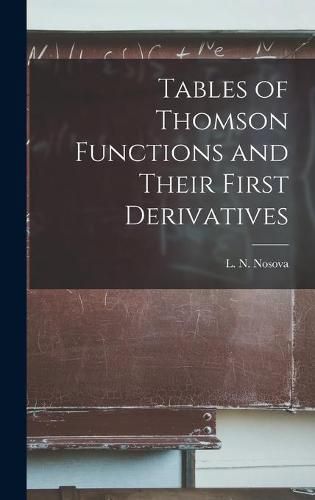 Cover image for Tables of Thomson Functions and Their First Derivatives