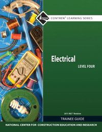 Cover image for Electrical Level 4 Trainee Guide, 2011 NEC Revision, Paperback