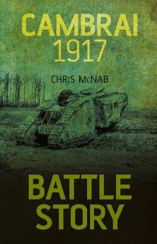 Cover image for Battle Story: Cambrai 1917