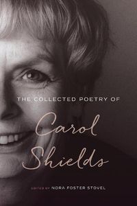 Cover image for The Collected Poetry of Carol Shields