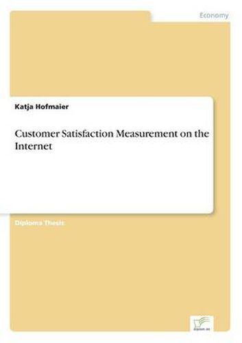 Cover image for Customer Satisfaction Measurement on the Internet