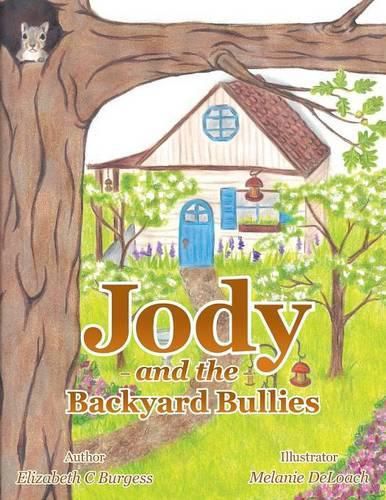 Cover image for Jody and the Backyard Bullies