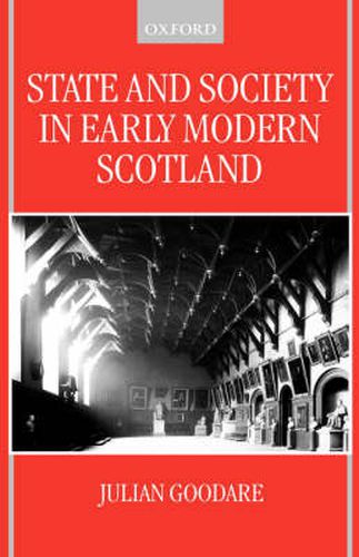 Cover image for State and Society in Early Modern Scotland