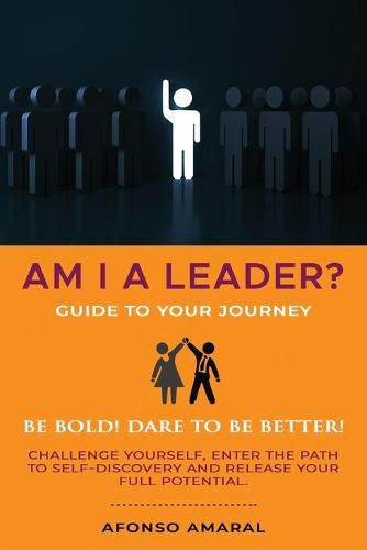 Cover image for AM I a Leader?: Your guide for the journey