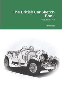 Cover image for The British Car Sketch Book