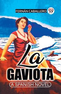 Cover image for La GaviotaA Spanish Novel (Edition2023)