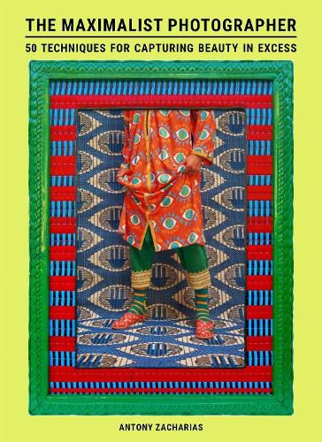 Cover image for The Maximalist Photographer