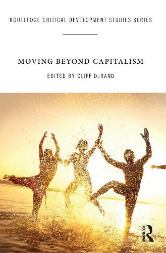 Cover image for Moving Beyond Capitalism