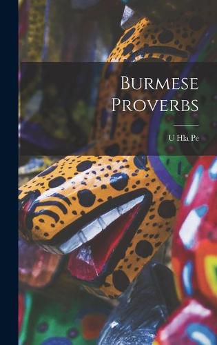 Cover image for Burmese Proverbs