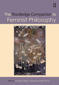 Cover image for The Routledge Companion to Feminist Philosophy