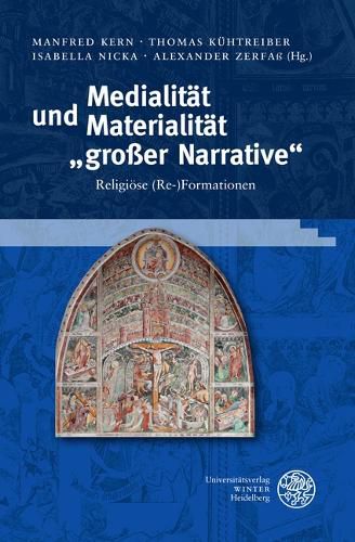 Cover image for Medialitat Und Materialitat 'Grosser Narrative': Religiose (Re-)Formationen
