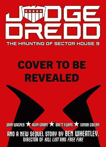 Cover image for Judge Dredd: The Haunting of Sector House 9