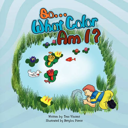 Cover image for So. What Color Am I?