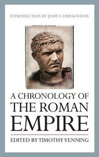 Cover image for A Chronology of the Roman Empire