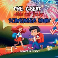 Cover image for The Great 4th of July Scavenger Hunt