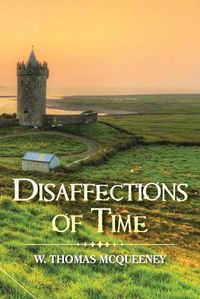 Cover image for Disaffections of Time