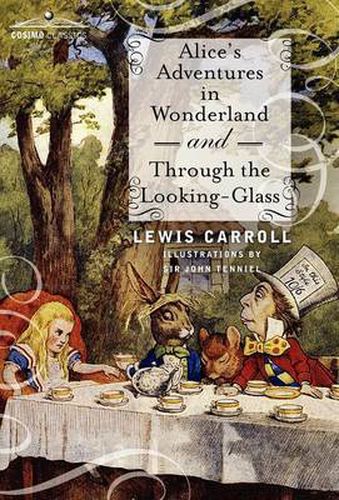 Alice's Adventures in Wonderland and Through the Looking-Glass