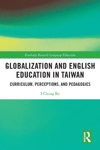 Cover image for Globalization and English Education in Taiwan