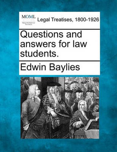 Cover image for Questions and Answers for Law Students.