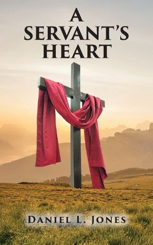 Cover image for A Servant's Heart