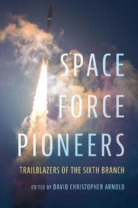 Cover image for Space Force Pioneers