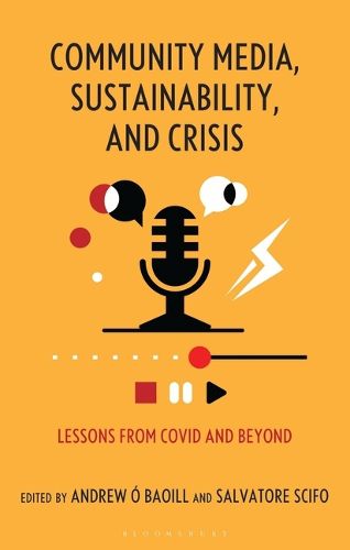 Cover image for Community Media, Sustainability, and Crisis