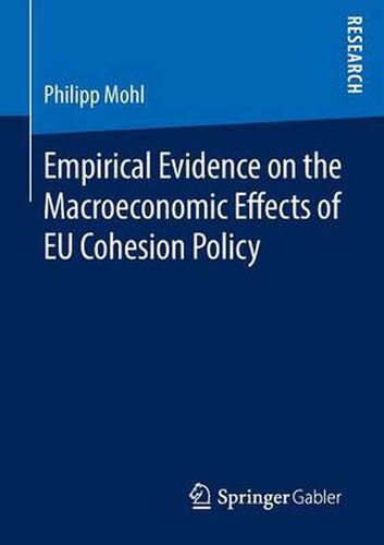 Cover image for Empirical Evidence on the Macroeconomic Effects of EU Cohesion Policy