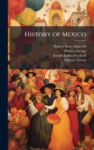 Cover image for History of Mexico