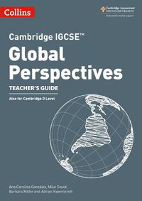 Cover image for Cambridge IGCSE (TM) Global Perspectives Teacher's Guide