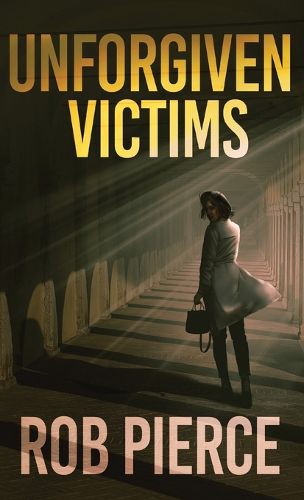 Cover image for Unforgiven Victims