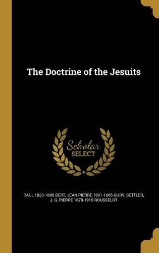 Cover image for The Doctrine of the Jesuits