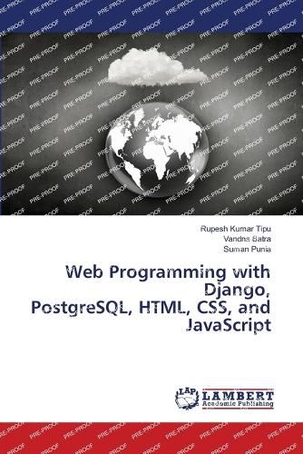 Cover image for Web Programming with Django, PostgreSQL, HTML, CSS, and JavaScript