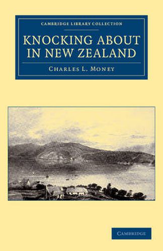 Cover image for Knocking about in New Zealand