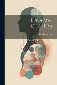 Cover image for Epidemic Cholera