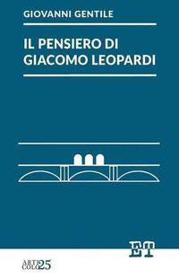 Cover image for Il pensiero di Giacomo Leopardi