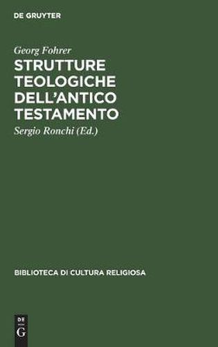 Strutture Teologiche Dell'antico Testamento