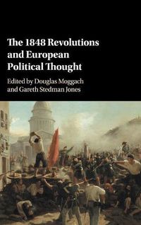 Cover image for The 1848 Revolutions and European Political Thought