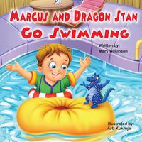 Cover image for Marcus and Dragon Stan Go Swimming