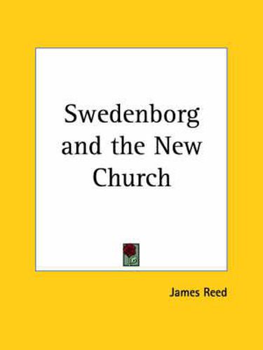 Cover image for Swedenborg and the New Church (1880)