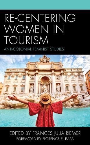 Cover image for Re-Centering Women in Tourism