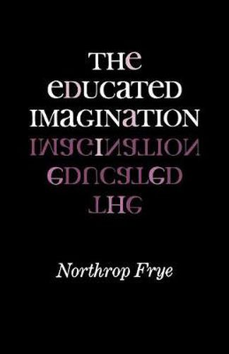 Cover image for The Educated Imagination