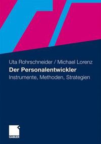 Cover image for Der Personalentwickler: Instrumente, Methoden, Strategien