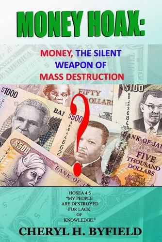 Cover image for Money Hoax: Money, the Silent Weapon of Mass Destruction?